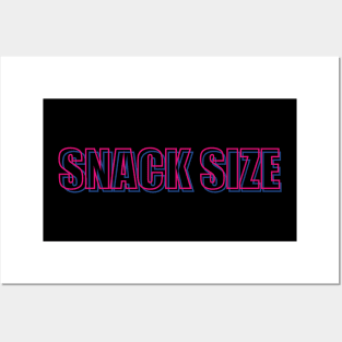 Snack size Posters and Art